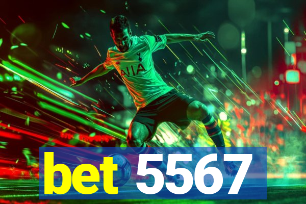 bet 5567